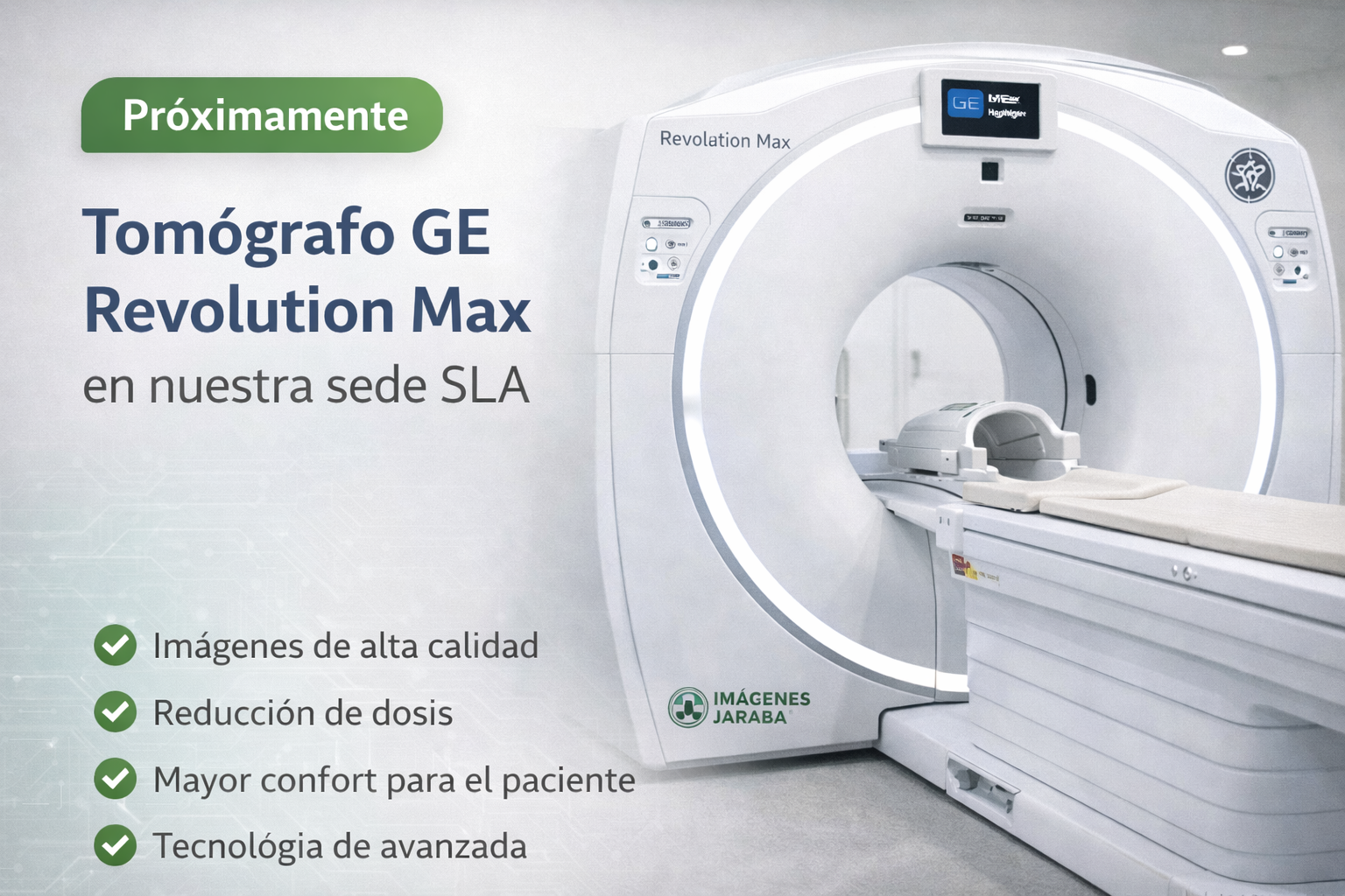 Próxima incorporación de tomógrafo GE Revolution Max en SLA
